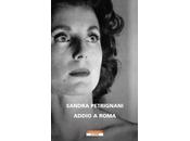 SANDRA PETRIGNANI presenta ADDIO ROMA