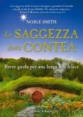 “LA SAGGEZZA DELLA CONTEA”. NOBLE SMITH, GLI HOBBIT E LA VITA