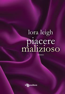 Piacere malizioso di Lora Leigh