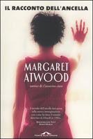 Il racconto dell'ancella - Margaret Atwood