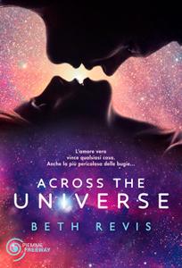 Across the Universe di Beth Revis – Across the Universe #1