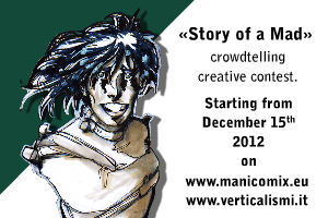 Al via la prima edizione del contest “Story of a Mad”