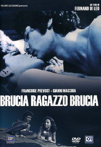 Brucia, ragazzo brucia (1969)–Ferdinando di Leo