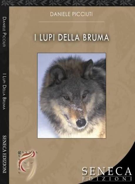 [Recensione] I lupi della bruma di Daniele Picciuti