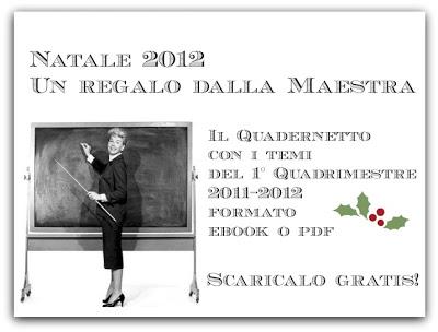 Natale 2012 , un regalo dalla Maestra