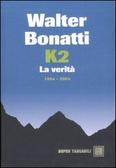 K2 La verità