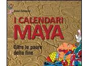 [Novità] calendari Maya Gianni Zaffagnini