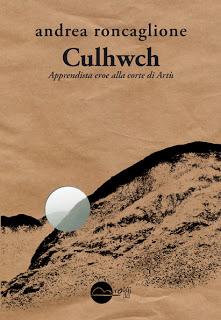 Recensione : Culhwch Apprendista eroe alla corte di Artù