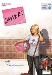 Disponibile il numero 2 di DAVVERO, di Paola Barbato e Antonio Lucchi