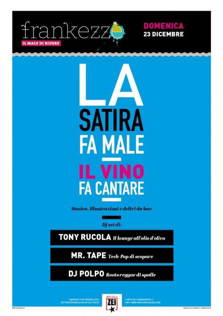 La satira fa male, il vino fa cantare | Domenica 23 Dicembre – Spazio Sociale ZEI (Lecce)