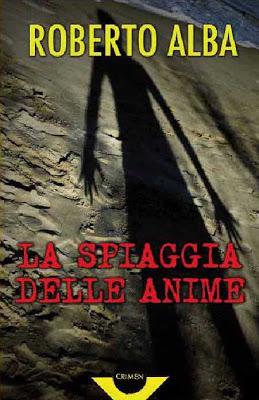 LA SPIAGGIA DELLE ANIME di ROBERTO ALBA