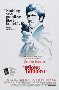 “The Long Goodbye” & ” Night Moves”