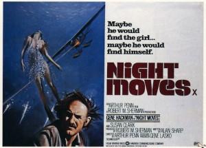 “The Long Goodbye” & ” Night Moves”