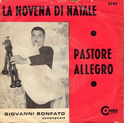 GIOVANNI BONFANTI - LA NOVENA DI NATALE/PASTORE ALLEGRO (1966)