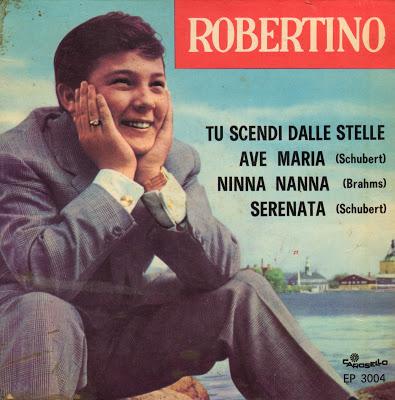 ROBERTINO - TU SCENDI DALLE STELLE/AVE MARIA/NINNA NANNA/SERENATA (1963)