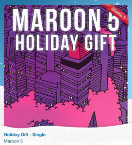 Maroon 5 Holiday Gift