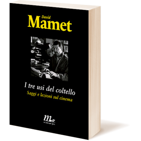 I tre usi del coltello – David Mamet, 1991