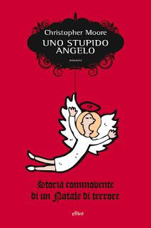 Mini recensione: UNO STUPIDO ANGELO