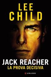 Jack Reacher La prova decisiva di Lee Child