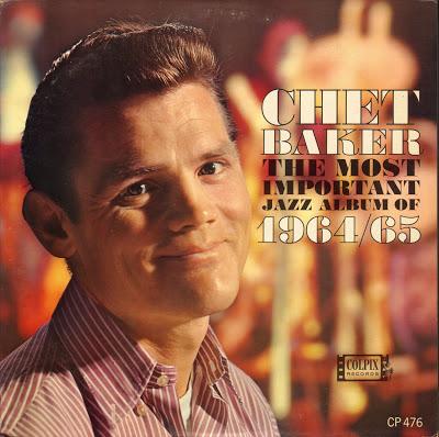CHET BAKER - THE MOST IMPORTANT JAZZ ALBUM OF 1964/1965 (1964)