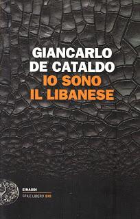 Io sono il Libanese di Giancarlo De Cataldo