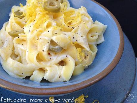 Fettuccine limone e olive verdi