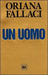 Un uomo (Oriana Fallaci)