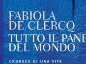 [Recensione] Tutto pane mondo Fabiola Clercq