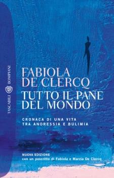 [Recensione] Tutto il pane del mondo – Fabiola De Clercq