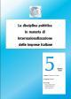 La disciplina pubblica in materia di internazionalizzazione delle imprese italiane