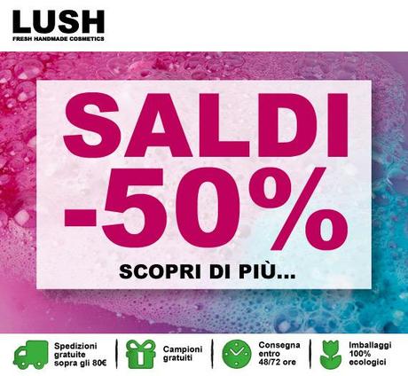 Saldi Lush!!!!!!!