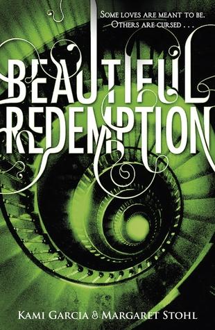 Recensione: Beautiful Redemption (Caster Chronicles #4) di Kami Garcia e Margaret Stohl