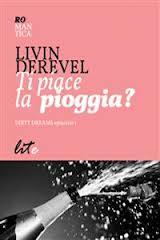 Dirty Dreams series di Livin Derevel [Ti piace la pioggia?]