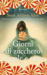 Segnalazioni - Sarah Addison Allen di nuovo in libreria per Sonzogno