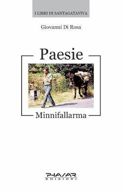 “Paesie. Minnifallarma” di Giovanni Di Rosa (Phasar Edizioni)