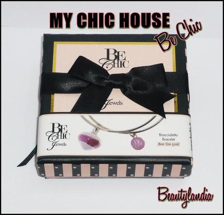 BE CHIC - Collezione My Chic House -