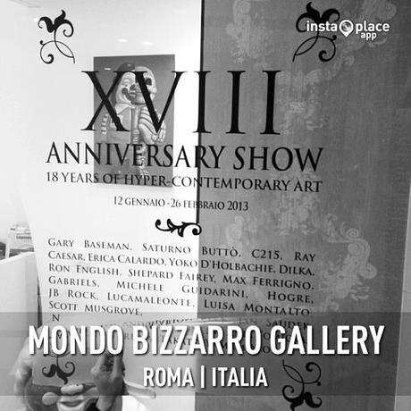 [link] XVIII anniversary show Mondo Bizzarro Gallery Roma 12.1.2013