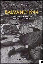 Balvano 1944. Un disastro ignorato