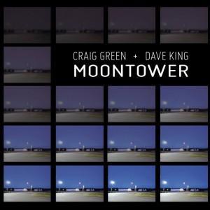 Guitars Speak secondo anno: Moontower by Craig Green + David King, Long Song Records 2012 Guitars Speak secondo anno: Moontower by Craig Green + David King, Long Song Records 2012