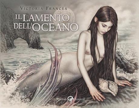 Il lamento dell'oceano, di Victoria Francés