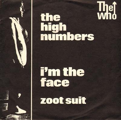 THE HIGH NUMBERS - ZOOT SUIT/I'M THE FACE (1964)