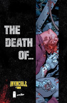 13x2013 TREDICI FUMETTI DA TENERE D'OCCHIO NEL 2013 - 7 LA MORTE DI INVINCIBLE DI ROBERT KIRKMAN