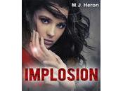Implosion M.J. Heron