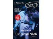 Recensione Sogno Noah" Prima Seconda Parte