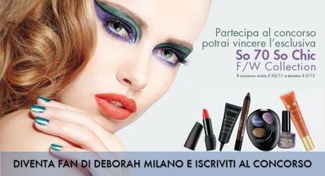 Concorso Deborah: So 70′s so Chic!