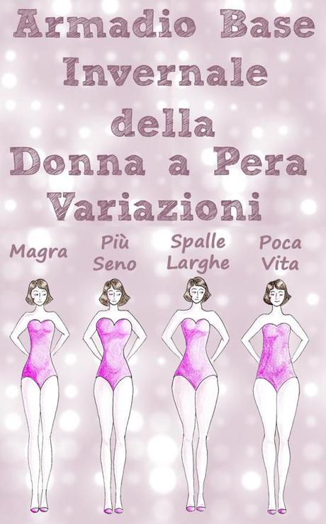 L'armadio Base Invernale per la Donna a Pera Variata