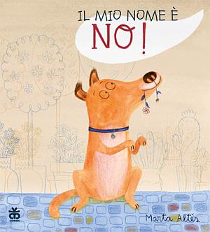 Il mio nome è no