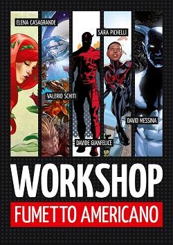Workshop sul fumetto americano alla Scuola Internazionale di Comics