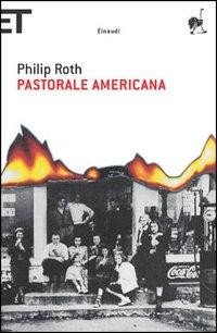 LETTURE/PHILIPH ROTH,PASTORALE AMERICANA