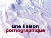 Liaison Pornographique